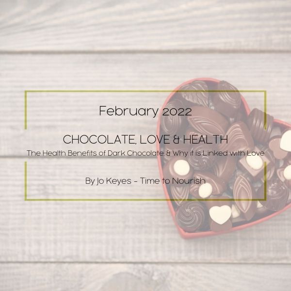 Time To Nourish Blog Chocolate, Love & Health