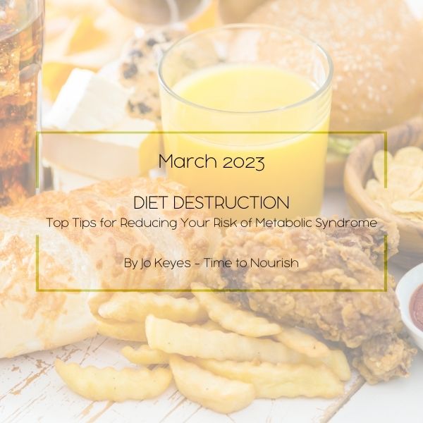 Time To Nourish Blog Diet Destruction