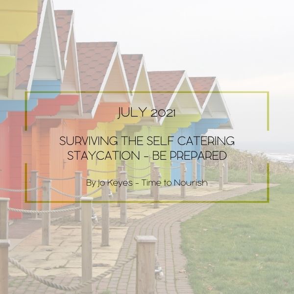 Surviving the Self-catering Staycation – Be Prepared!